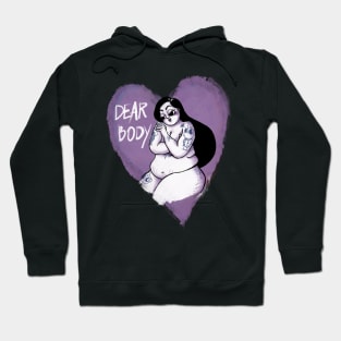 Dear Body Hoodie